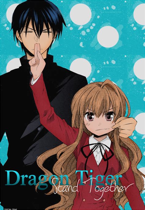 Toradora! (Tiger X Dragon) .